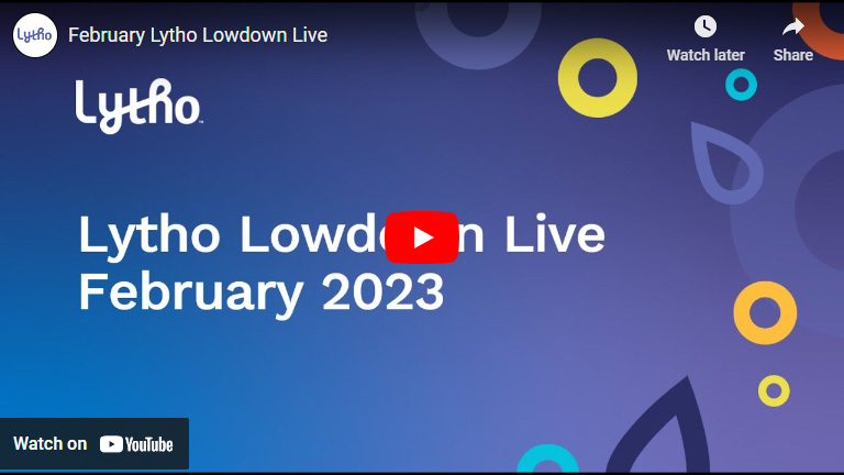 Lytho Lowdown February Video Screenshot